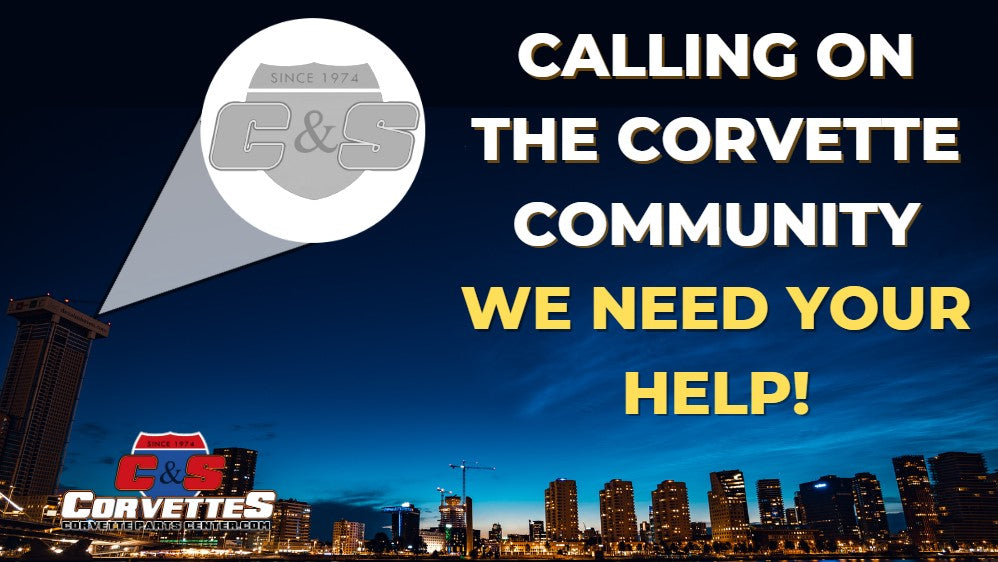 Calling On The Corvette Community Your Help Needed Corvette Parts