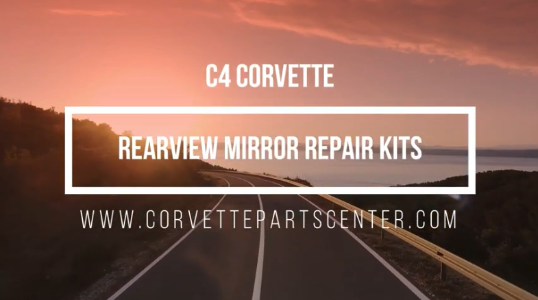 C4 Corvette Rear View Mirror Repair Kit