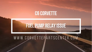 C6 CORVETTE FUEL PUMP RELAY ISSUE