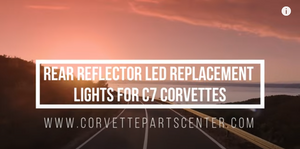 A Must Have C7 MOD! C7 Rear Reflector LED Lights