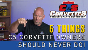 5 Things a C5 Corvette Owner Should Never Do